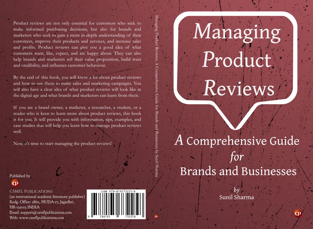 Book: Managing Product Reviews: A Comprehensive Guide for Brands and Businesses by CSMFL Publications