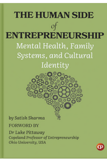 Book: The Human Side of Entrepreneurship: Mental Health, Family Systems, and Cultural Identity from India by CSMFL Publications