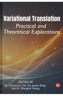 Book: Variational Translation: Practical and Theoretical Explorations from India by CSMFL Publications